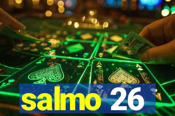 salmo 26
